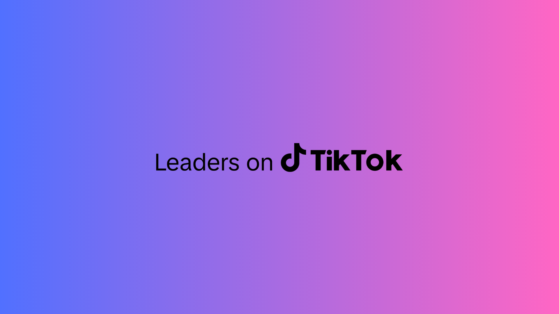 leaders on tiktok